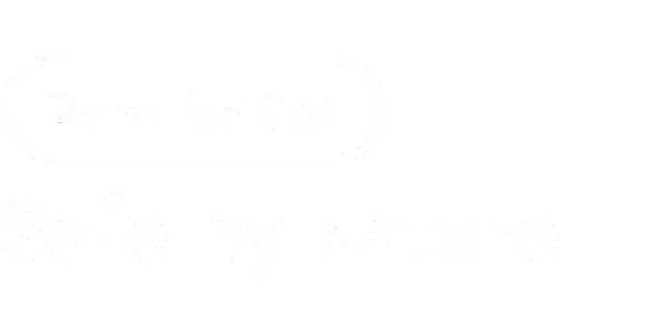 Born for Cat: Safe by nature