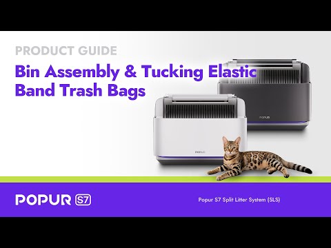 Load video: Popur S7 GUIDE | Bin Assembly & Tucking Elastic Band Trash Bags